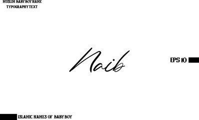 Male Islamic Name Cursive Calligraphy Text Naib