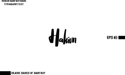 Male Islamic Name Hakim Bold Text Calligraphy 