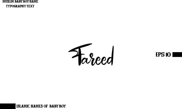 Fareed Muslim Male Name Handwritten Calligraphy Text
