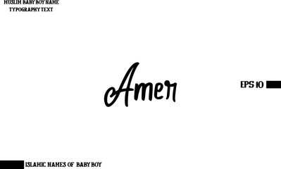 Amer Muslim Male Name Handwritten Calligraphy Text