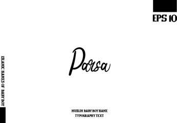 Obraz premium Muslim Male Name Parsa Handwritten Calligraphy Text Lettering