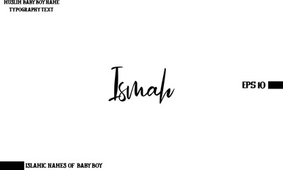 Muslim Male Name Ismah Handwritten Calligraphy Text Lettering