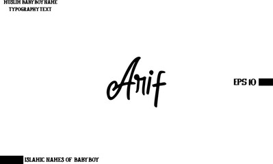 Muslim Male Name Arif Handwritten Calligraphy Text Lettering