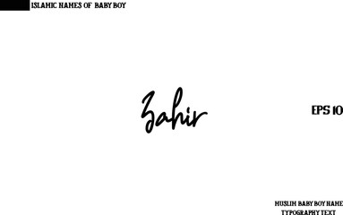  Zahir Muslim Men's Name Stylish Calligraphy Text  