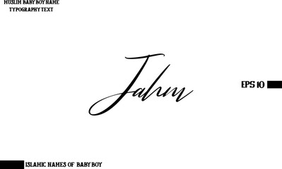 Jahm Muslim Men's Name Stylish Calligraphy Text  
