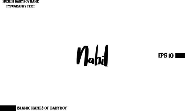 Muslim Men's Name Nabil Stylish Calligraphy Text  