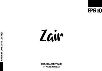 Muslim Male Name Zair Handwritten Calligraphy Text 