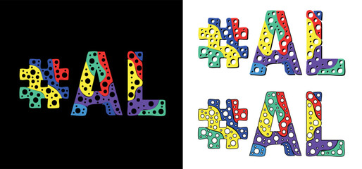 Hashtag #AL set. Multicolor bright funny cartoon colorful doodle bubble isolated text. Rainbow colors. Hashtag #AL is abbreviation for the US American state Alabama for print, social network.