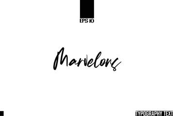 Marvelous Text Cursive Lettering Design