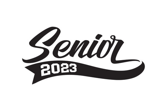 Senior 2023 Graduation -CLASS OF 2023.