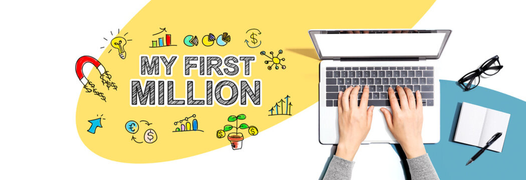 My First Million with person using a laptop computer