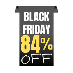 84% percent off, shop, now, Today offer, 3D Black design black friday poster , with various background details, Vector illustration, Eighty four 