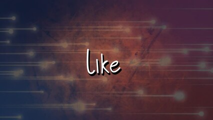 Animation of like text over light trails on brown background - Powered by Adobe