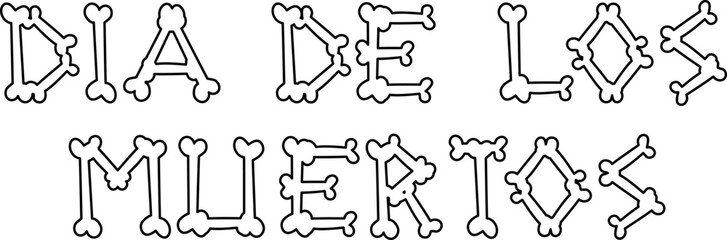 Handmade text of bones, día de los muertos