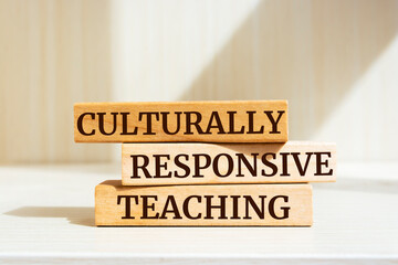 Wooden blocks with words 'Culturally Responsive Teaching'.