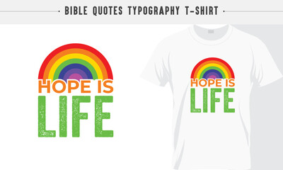 Rainbow t-shirt,, Hope is Life, Gospel, God's Word, Jesus Rainbow typography T-shirt design