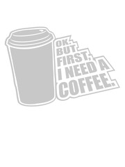 First I need Coffee 