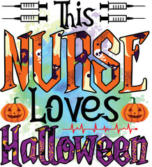 This Nurse Loves Halloween T shirt Design