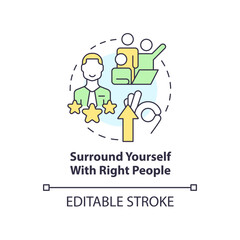 Surround yourself with right people concept icon. Way to identify trends abstract idea thin line illustration. Isolated outline drawing. Editable stroke. Arial, Myriad Pro-Bold fonts used