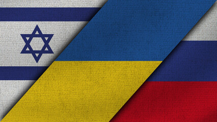 Israel and Ukraine and Russia Realistic Texture Flags Together - 3D Illustration