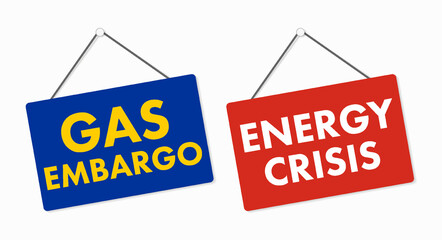 Gas embargo and enegry crisis hanging signs. Flat vector illustration isolated on white background.