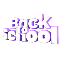 Back to school 3d lettering, for UI, poster, banner, social media post. 3D rendering