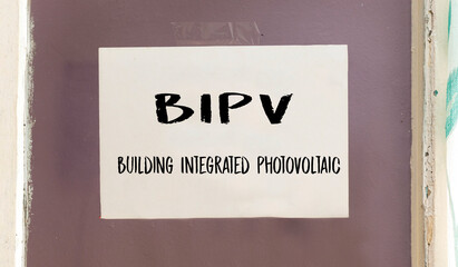 BIPV abbreviation  Building Integrated PhotoVoltaic acronym on paper glass window