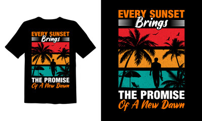 Every-Sunset-Brings-The-Promise-Of-A-New-Dawn