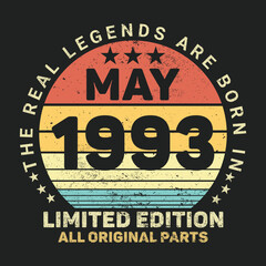 The Real Legends Are Born In  1993, Birthday gifts for women or men, Vintage birthday shirts for wives or husbands, anniversary T-shirts for sisters or brother