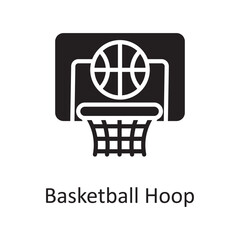 Basketball Hoop vector solid Icon Design illustration. Sports And Awards Symbol on White background EPS 10 File