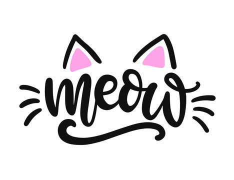 Meow cat cute quote, inspirational slogan