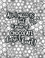 Love quote. Motivational quote. Coloring page design. inspirational words coloring book pages design.