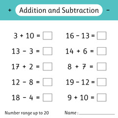 Addition and Subtraction. Number range up to 20. Math worksheet for kids. Mathematics. Solve examples and write. Numeracy skills