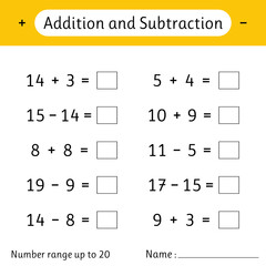 Addition and Subtraction. Number range up to 20. Math worksheet for kids. Solve examples and write. Mathematics. Numeracy skills
