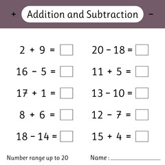 Addition and Subtraction. Number range up to 20. Mathematics. Math worksheet for kids. Solve examples and write. Numeracy skills