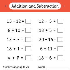 Addition and Subtraction. Number range up to 20. Math worksheet for kids. Solve examples and write. Numeracy skills. Mathematics
