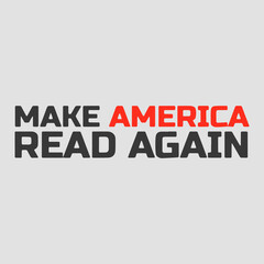 Make America read again