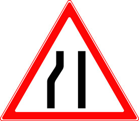 Road sign, narrowing of the road on the left.