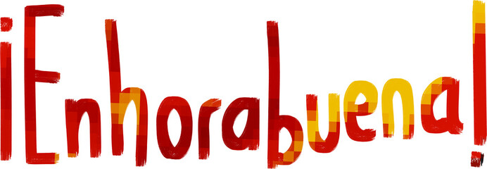 Enhorabuena