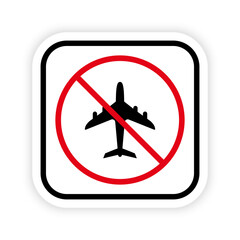 Air Plane Black Silhouette Ban Icon. Warning Airplane Forbidden Pictogram. Aviation Red Stop Circle Symbol. Alert No Aircraft Sign. Caution Flight Jet Prohibited Danger. Isolated Vector Illustration