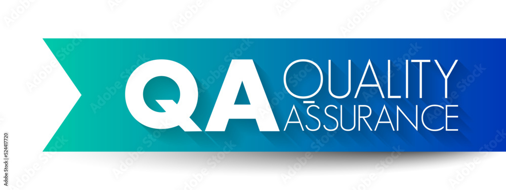 Poster qa quality assurance - systematic process of determining whether a product or service meets specifie
