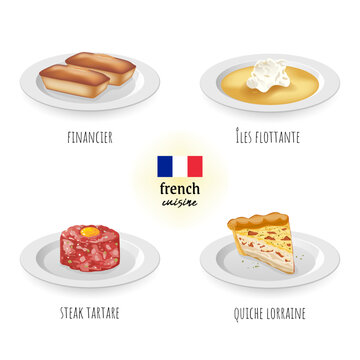 French cuisine (financier, îles flottante, steak tartare, quiche lorraine) in white isolated background. Food concept vector illustration