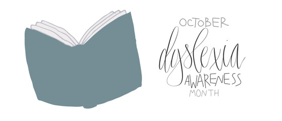 Dyslexia awareness month October, web banner template with handwritten calligraphy.