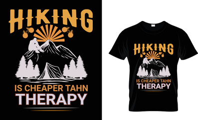 Hiking is cheaper ..... T-shirt design template 