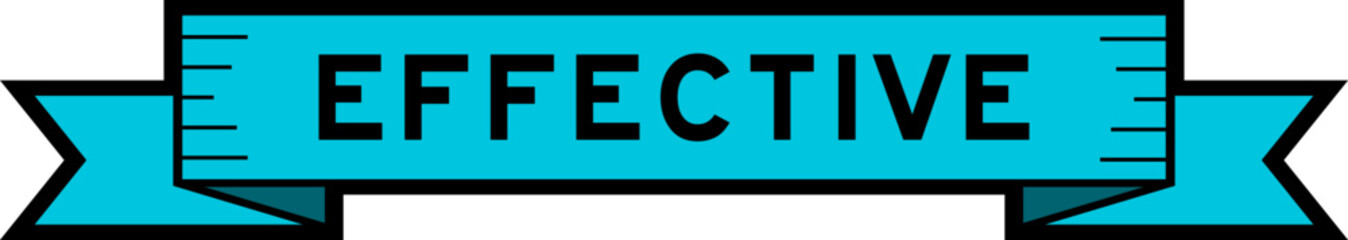 Ribbon label banner with word effective in blue color on white background