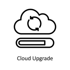 Cloud Upgrade vector Outline Icon Design illustration on White background. EPS 10 File