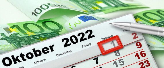 Deutscher Kalender Datum 1. Oktober  2022 Samstag und 300 Euro Geldscheine - obrazy, fototapety, plakaty