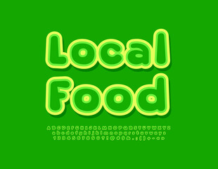 Vector modern concept Local Food. Sticker Green Font. Trendy set of Alphabet Letters, Numbers and Symbols