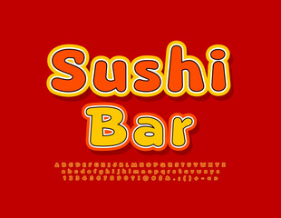 Vector creative emblem Sushi Bar. Bright sticker Font. Comic style Alphabet Letters, Numbers and Symbols set