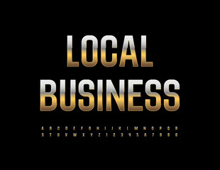 Vector premium emblem Local Business. Metallic elegant Font. Gold Alphabet Letters and Numbers set